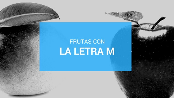 frutas con la letra m